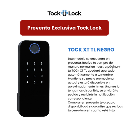 PREVENTA DICIEMBRE 2025 | Cerradura Inteligente TOCK XT-TL
